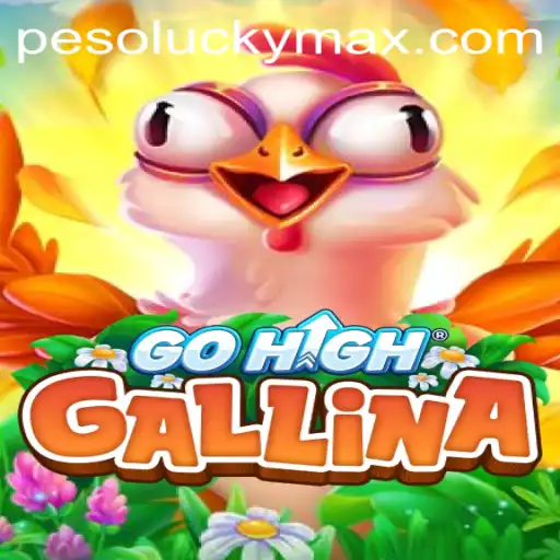 Exploring GoHighGallina and the Exciting Twist of LuckyMax
