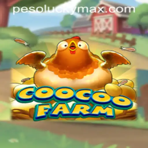 Discover the Excitement of CooCooFarm: A Unique Gaming Experience with LuckyMax