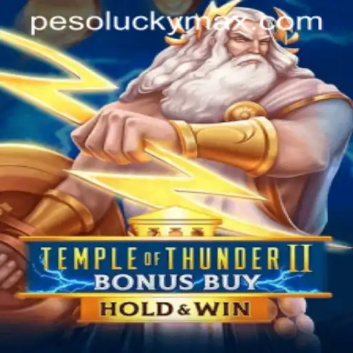 Temple of Thunder II Bonus Buy: Unveiling the Thrills of LuckyMax